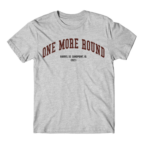 ONE MORE ROUND - SANDPOINT - T-SHIRT - $6AJPMW$ Thumbnail